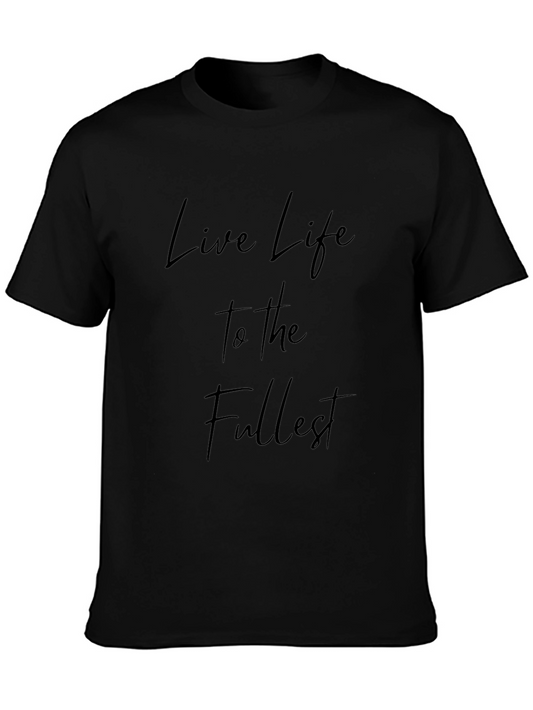 Live Life to the Fullest Black Tee