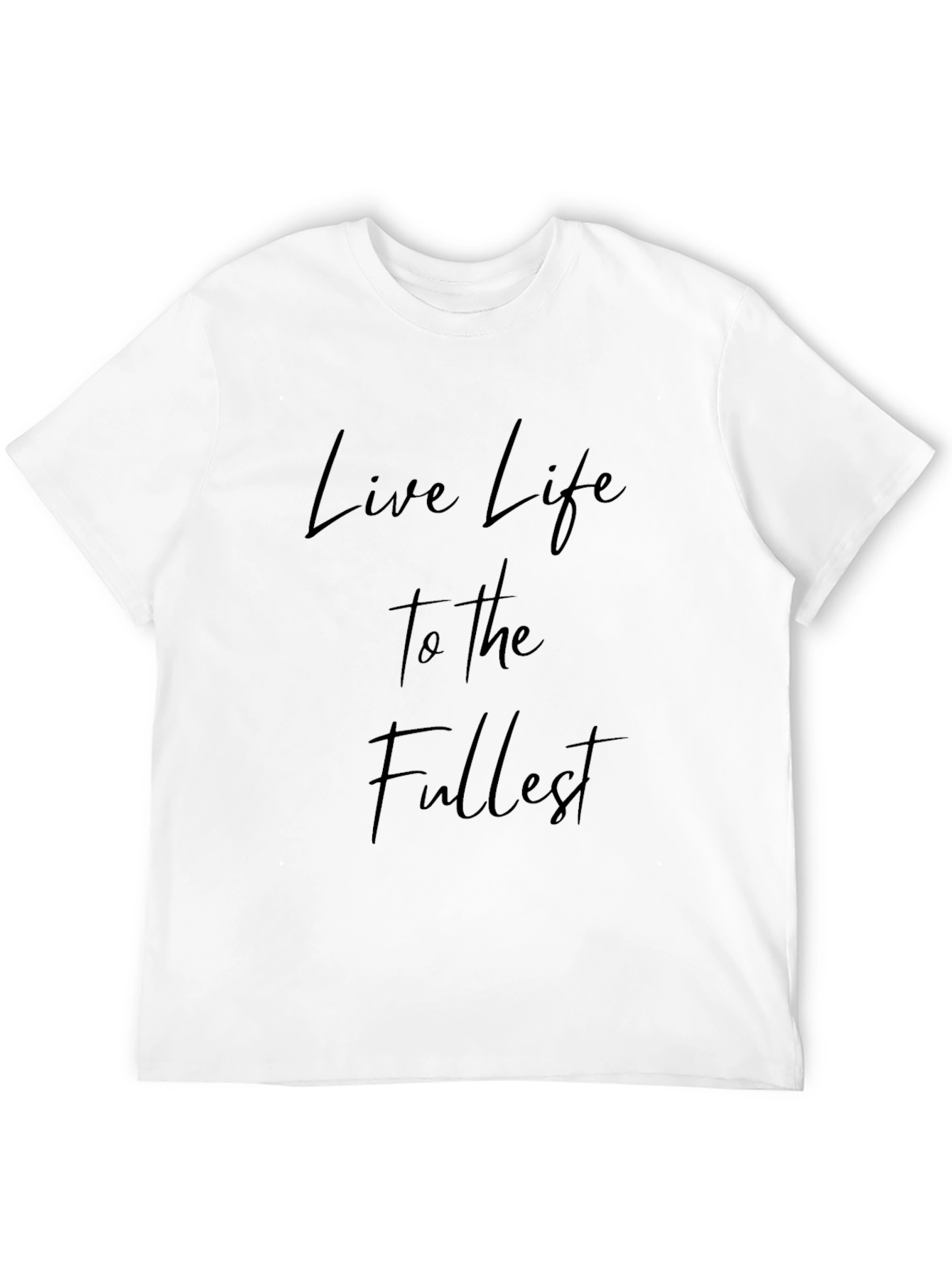 Live Life to the Fullest Black Tee