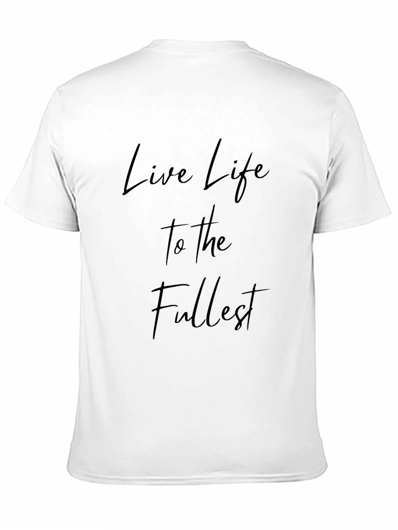 Live Life to the Fullest Black Tee