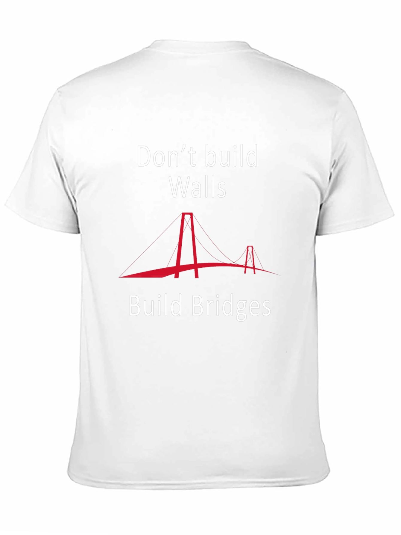 Build Bridges T-Shirt - Inspirational Graphic Tee