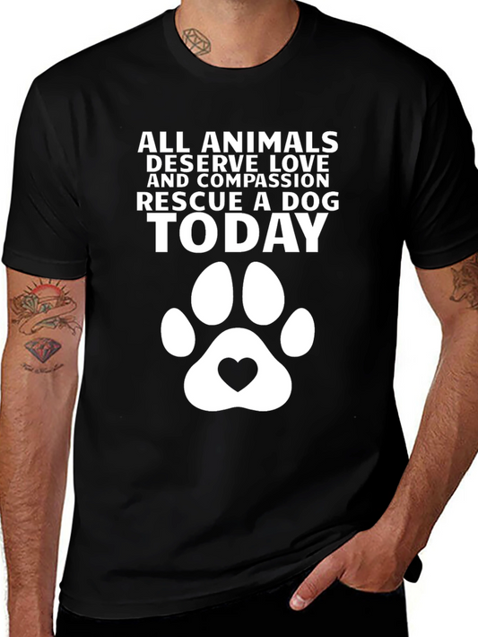 Rescue A Dog T-Shirt - All Animals Deserve Love Tee