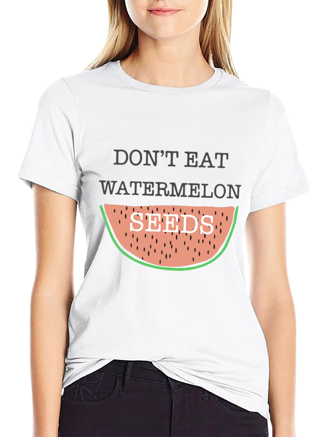 Dont Eat Watermelon Seeds Funny Graphic Tee