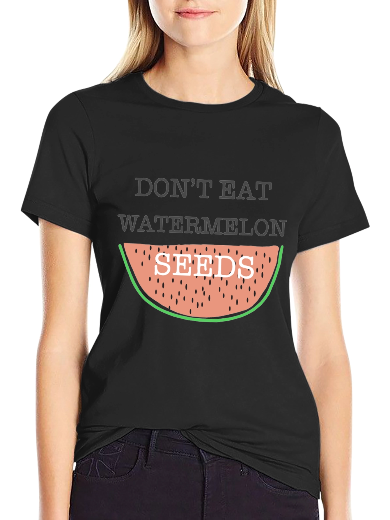 Dont Eat Watermelon Seeds Funny Graphic Tee
