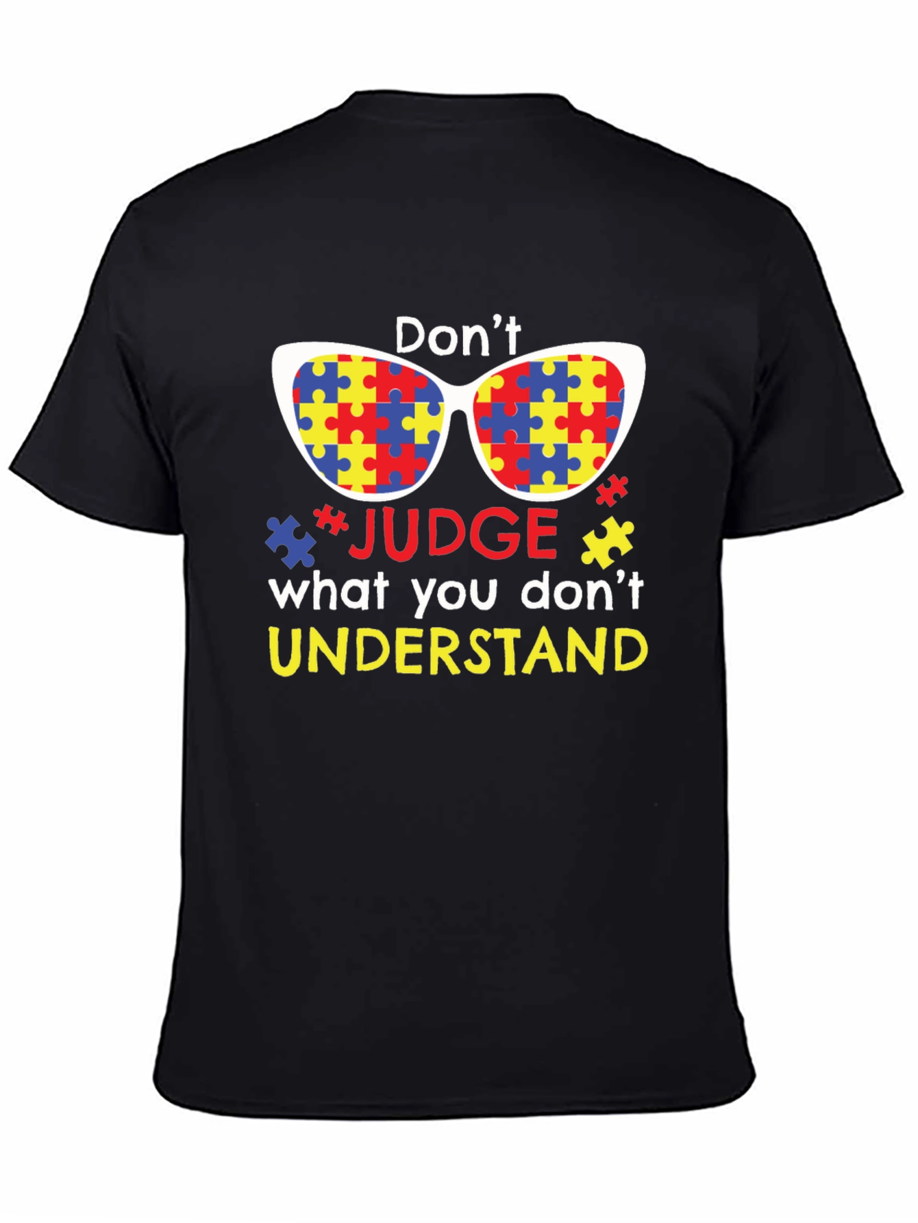 Dont Judge Autism Awareness T-Shirt