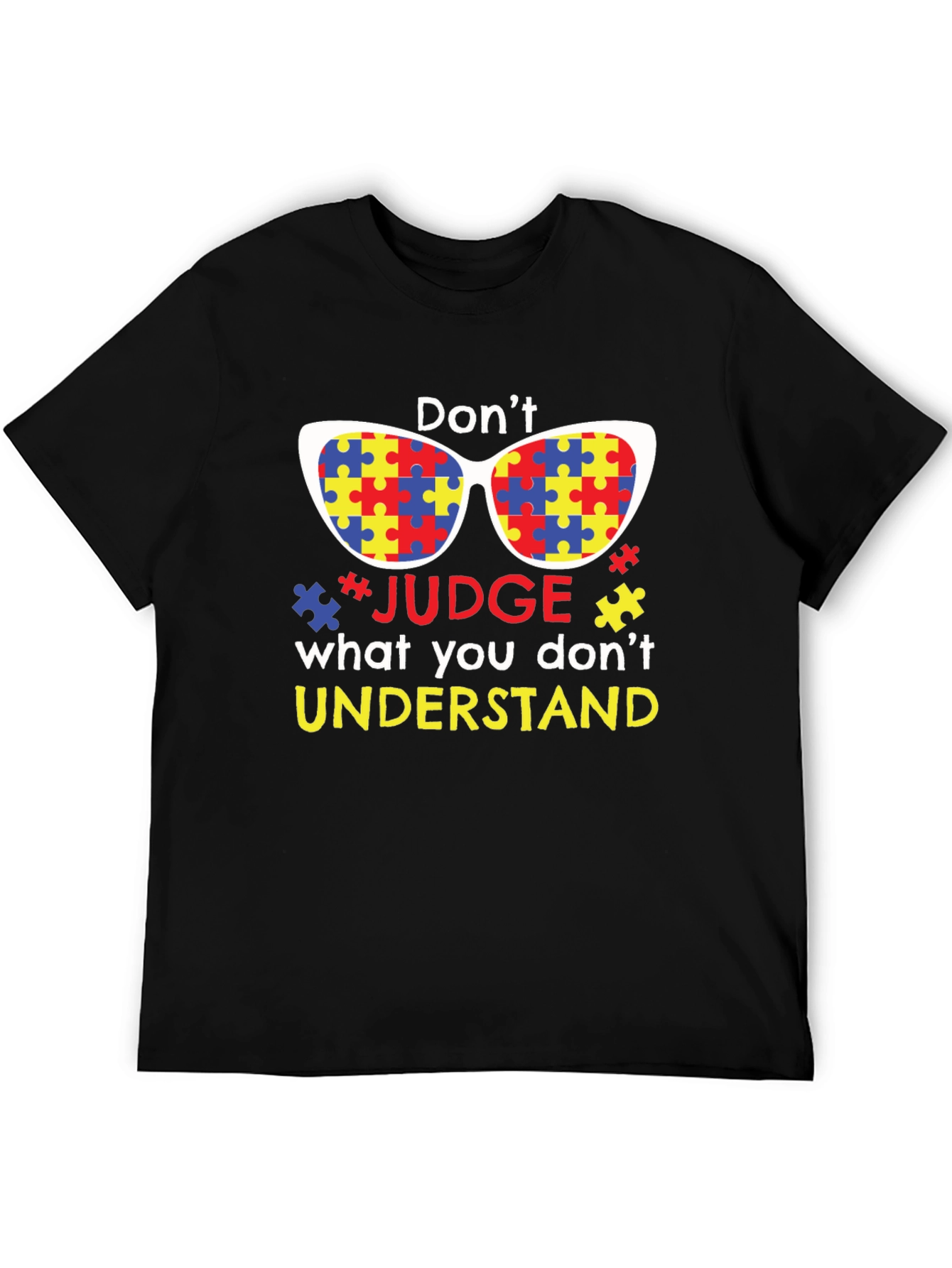 Dont Judge Autism Awareness T-Shirt