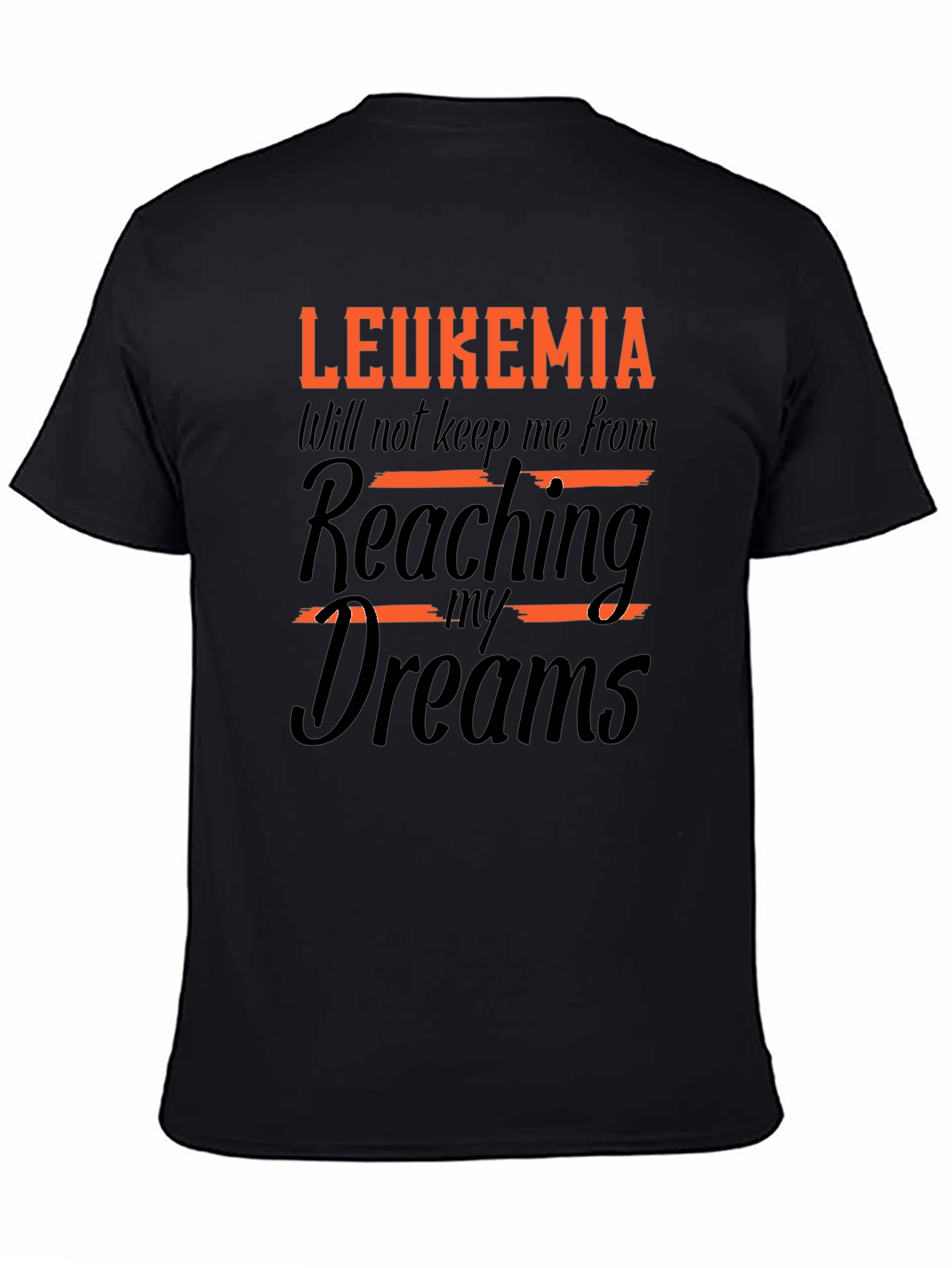 Leukemia Awareness T-Shirt - Reaching My Dreams