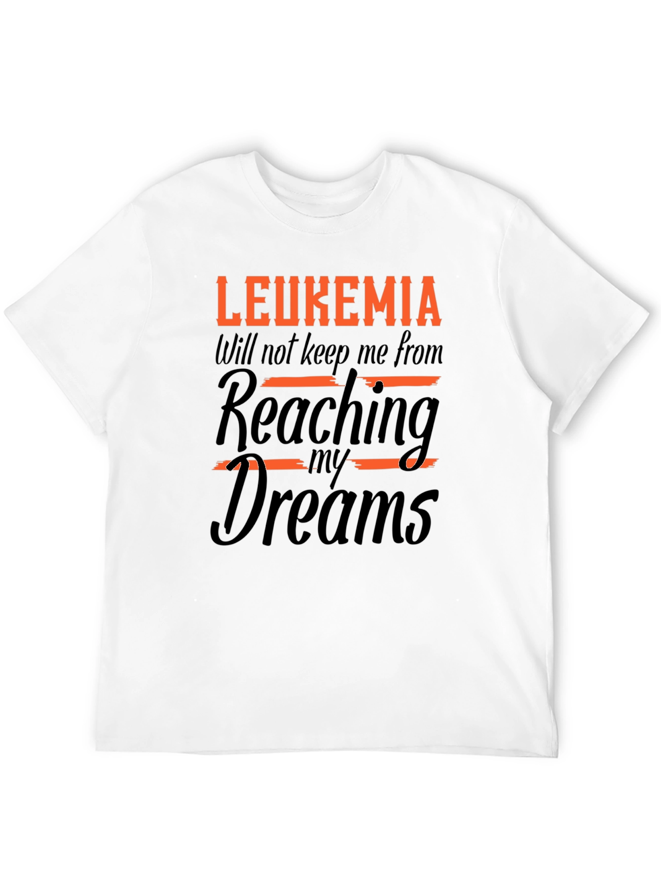 Leukemia Awareness T-Shirt - Reaching My Dreams