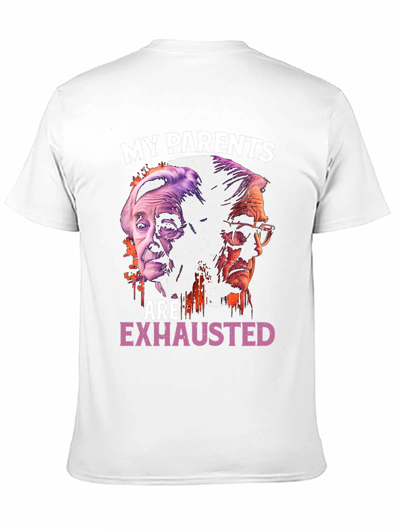 My Parents Are Exhausted Graphic Tee