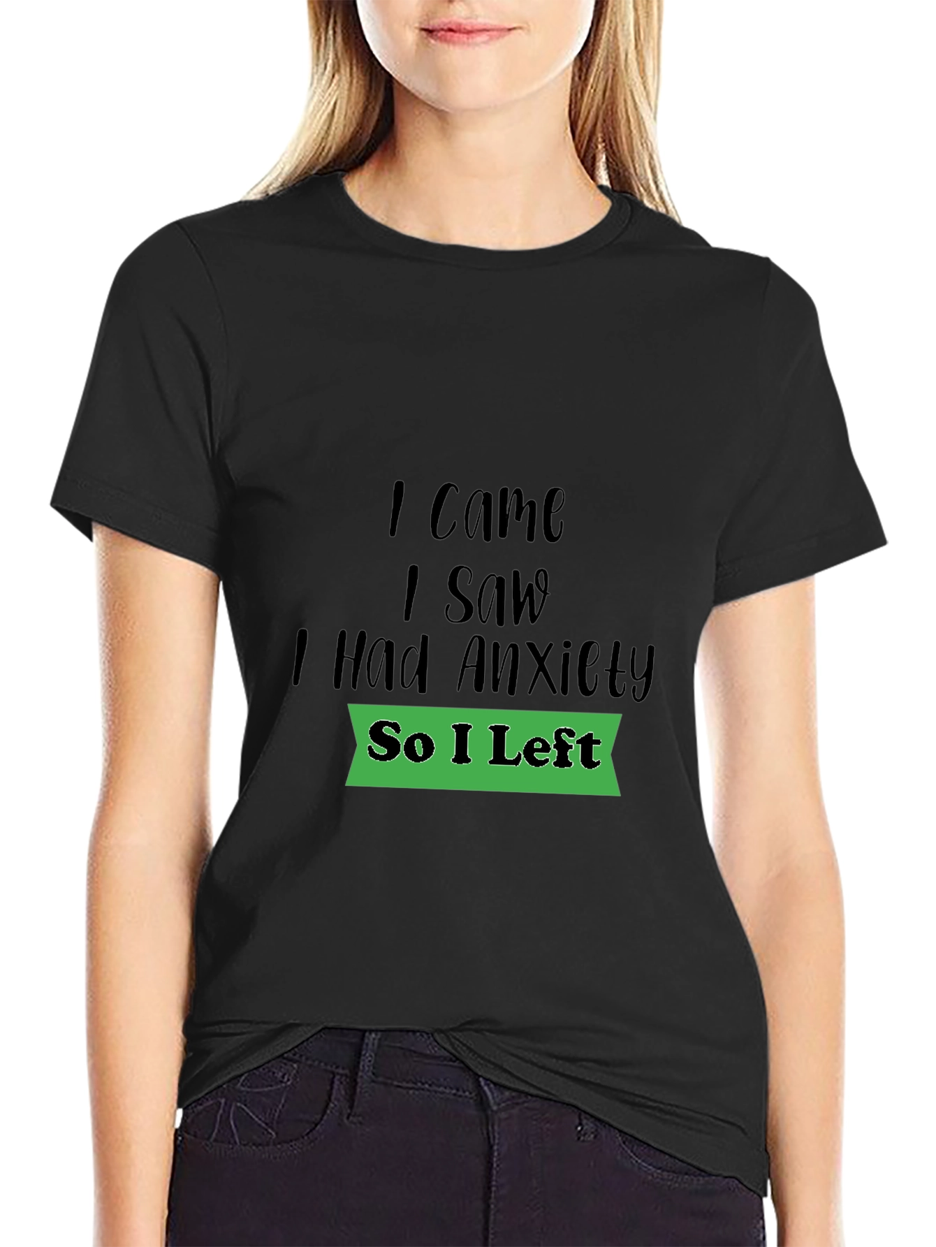 Anxiety Humor Graphic T-Shirt