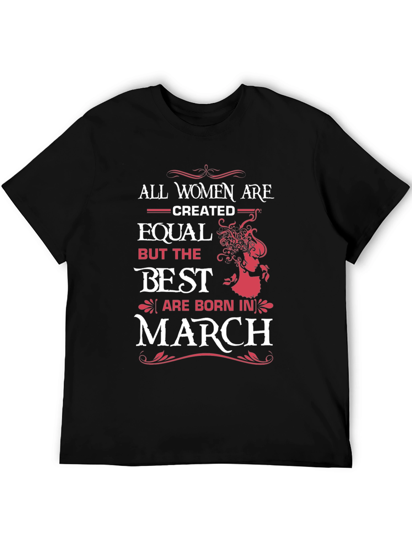 Best Women Born In March T-Shirt