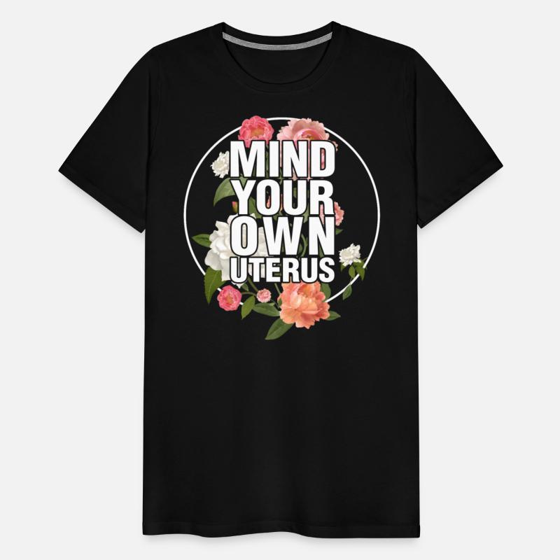 Mind Your Own Uterus