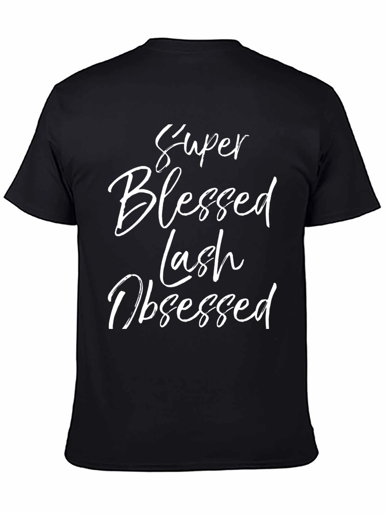 Super Blessed Lash Obsessed Black T-Shirt