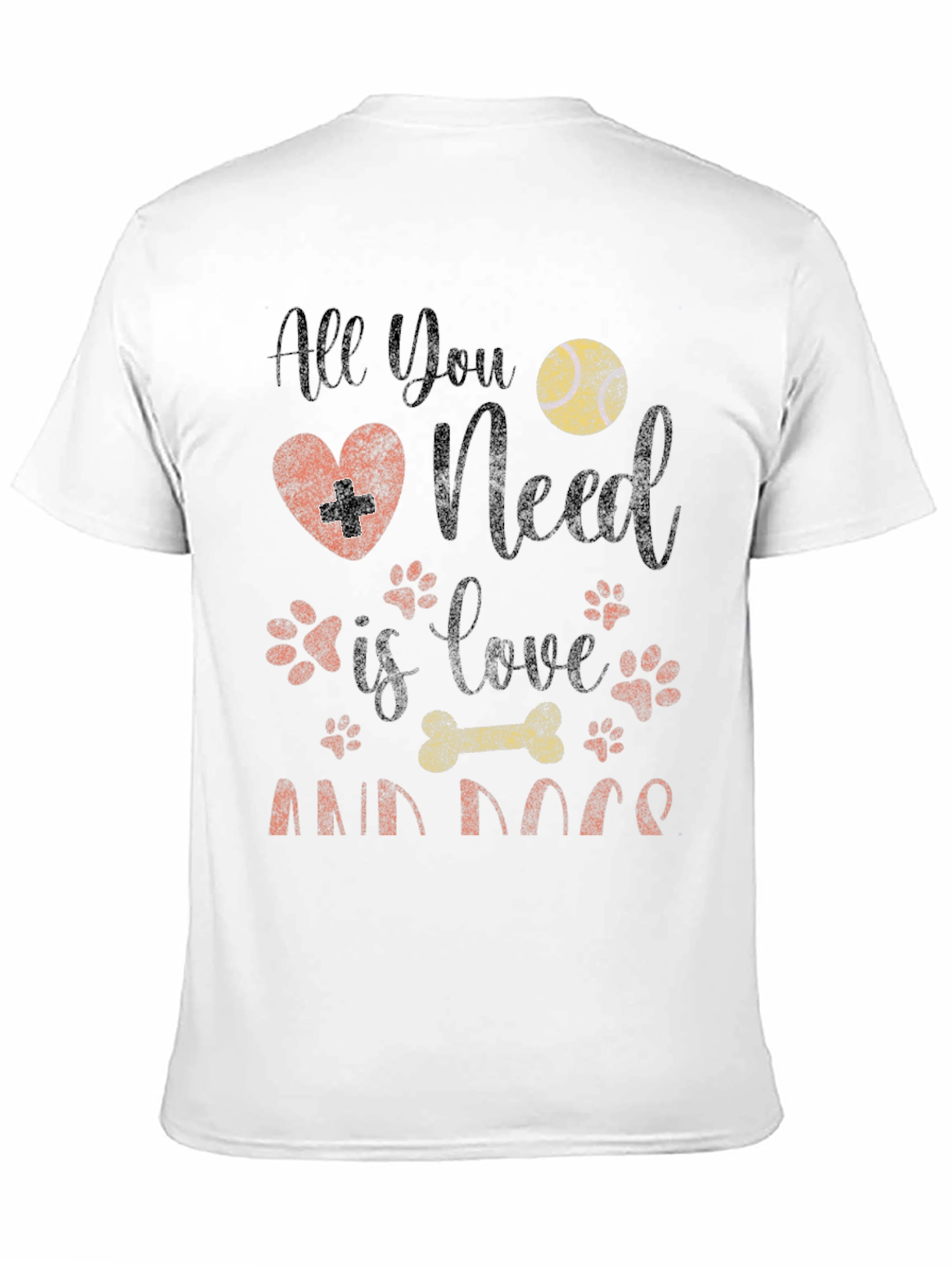 All You Need is Love and Dogs Black T-Shirt