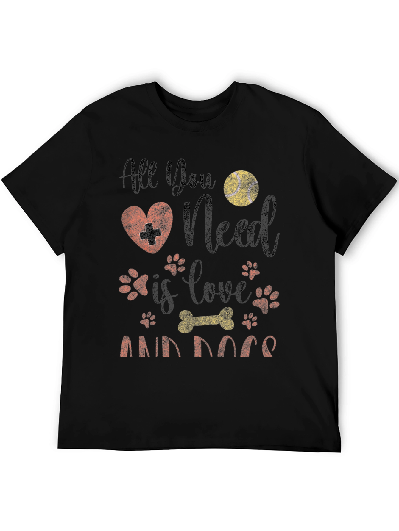 All You Need is Love and Dogs Black T-Shirt