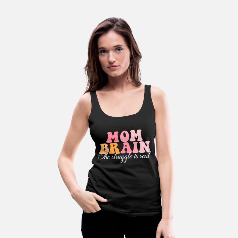 Mom Brain The Struggle Is Real Hippie Apparel