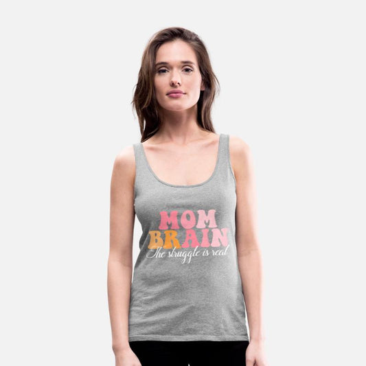 Mom Brain The Struggle Is Real Hippie Apparel