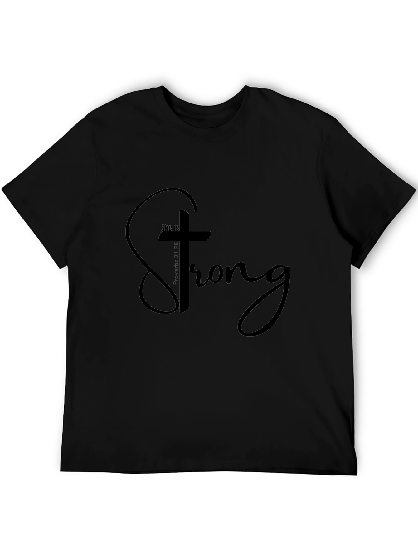 She is Strong Christian T-Shirt