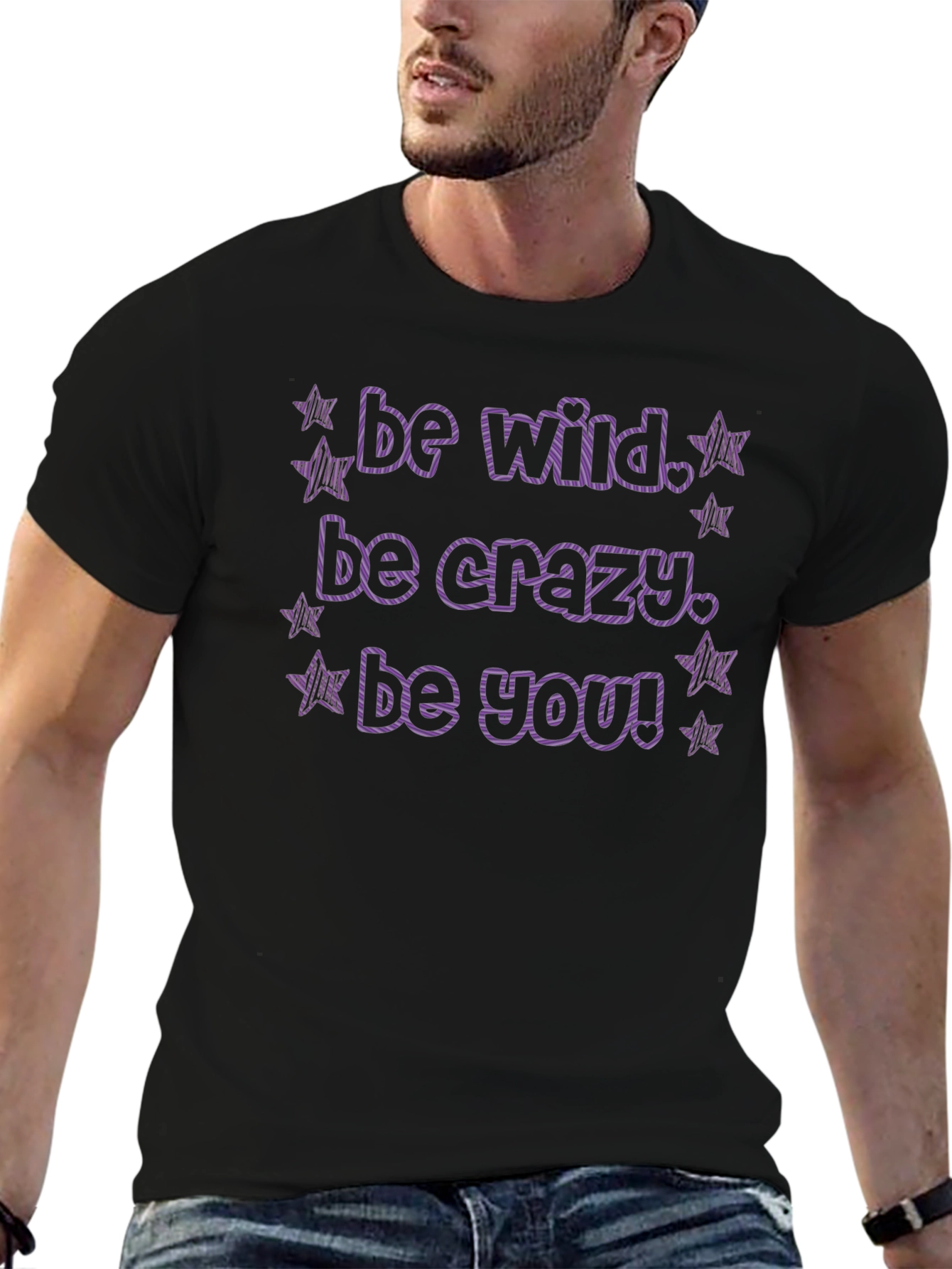 Be Wild Be Crazy T-Shirt - Black Graphic Tee