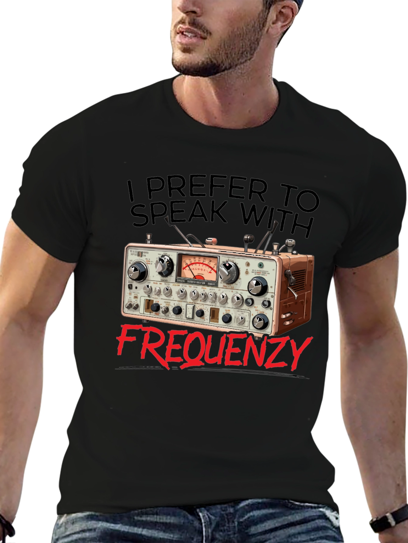 I Prefer to Speak With Frequency T-Shirt