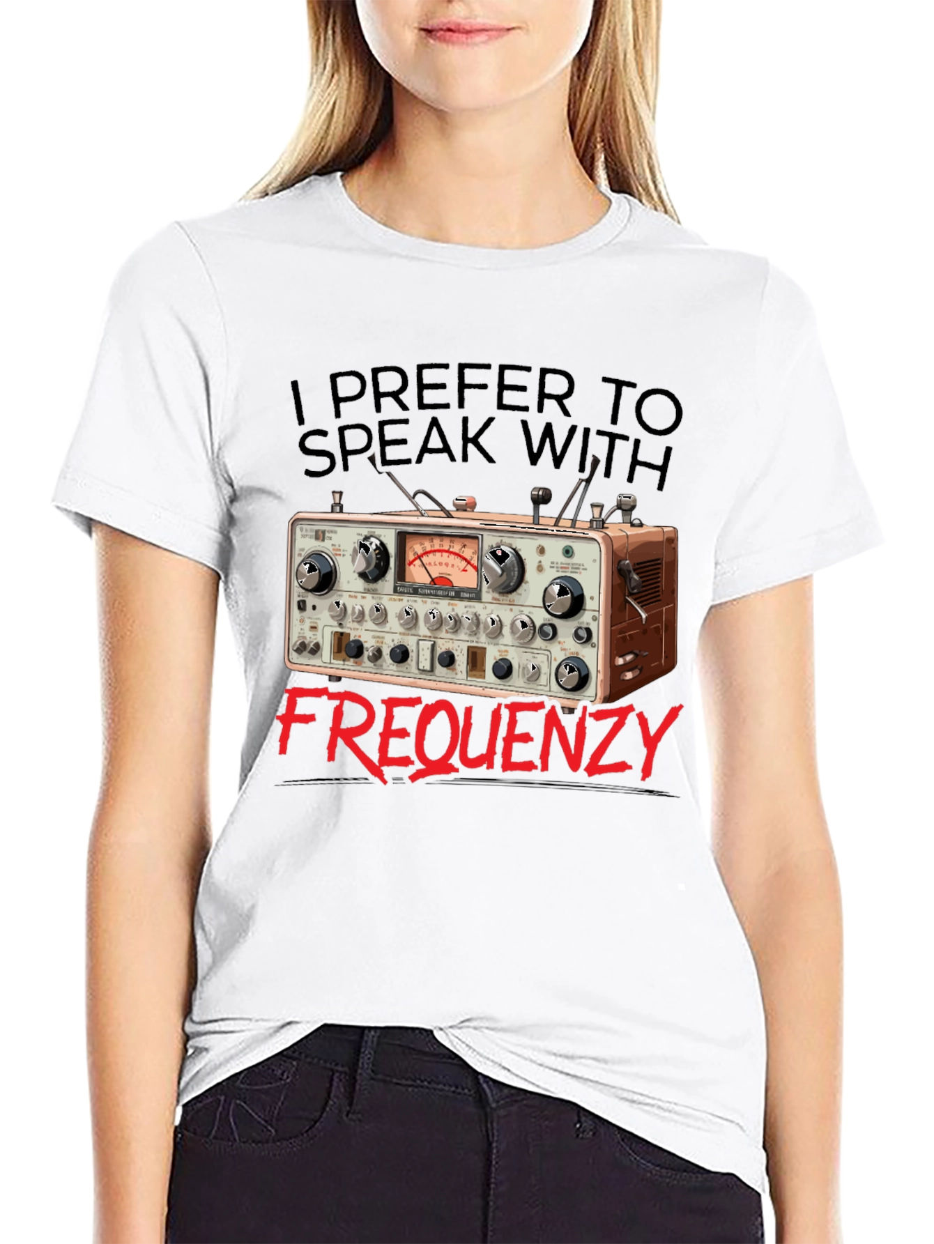 I Prefer to Speak With Frequency T-Shirt