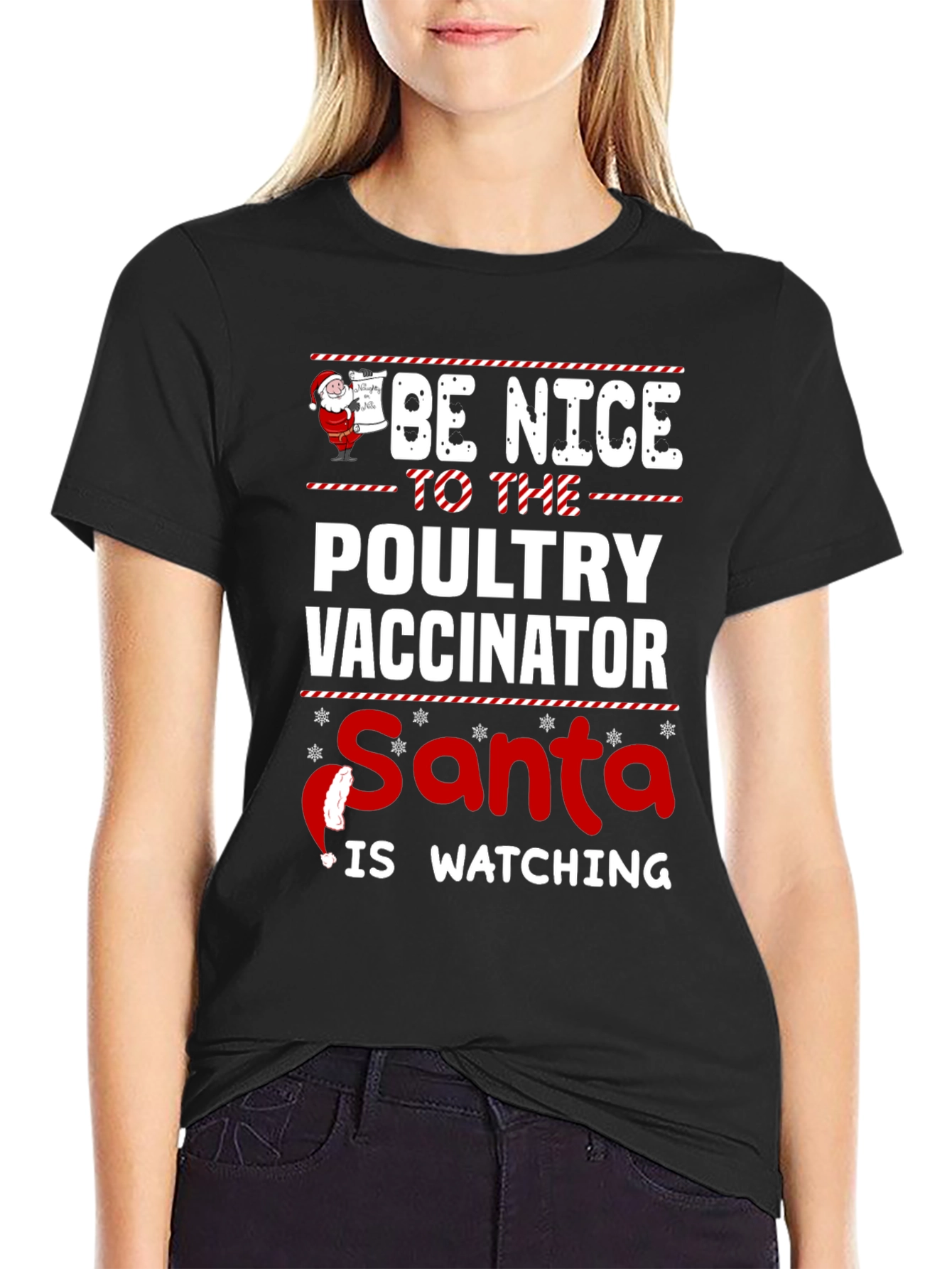 Be Nice to the Poultry Vaccinator Santa T-Shirt