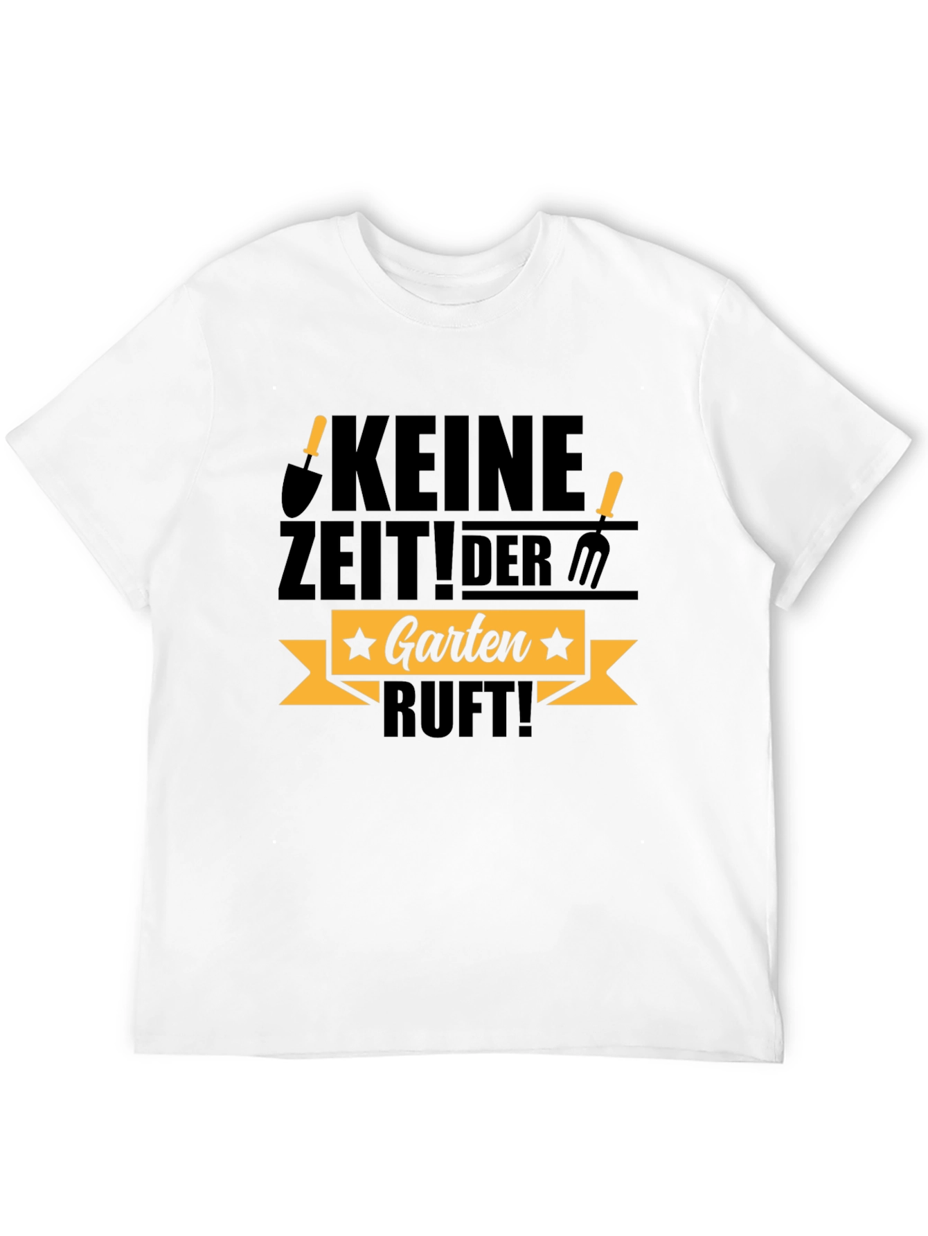 Keine Zeit! Der Garten Ruft! Black T-Shirt