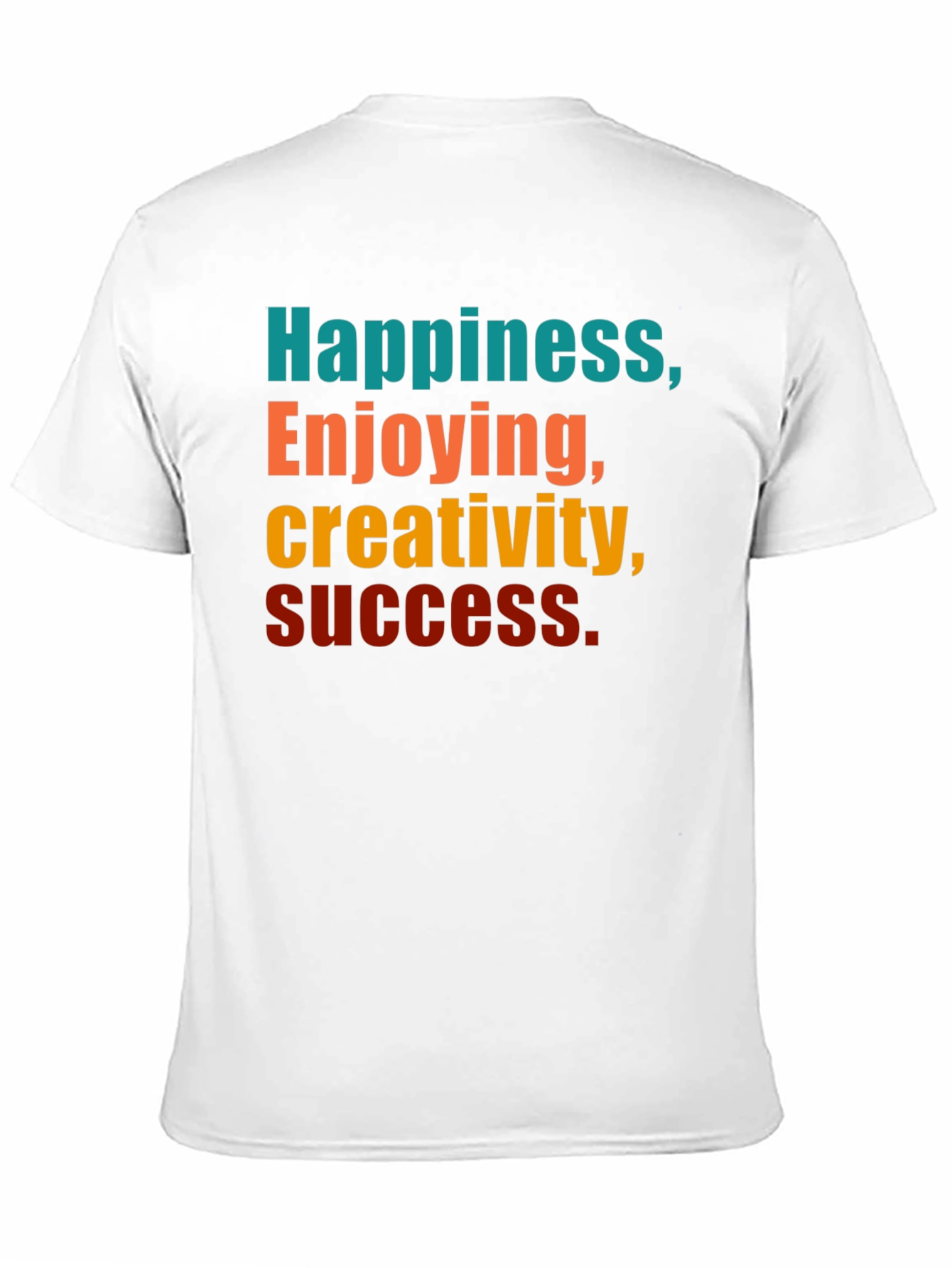 Happiness Creativity Success Graphic T-Shirt