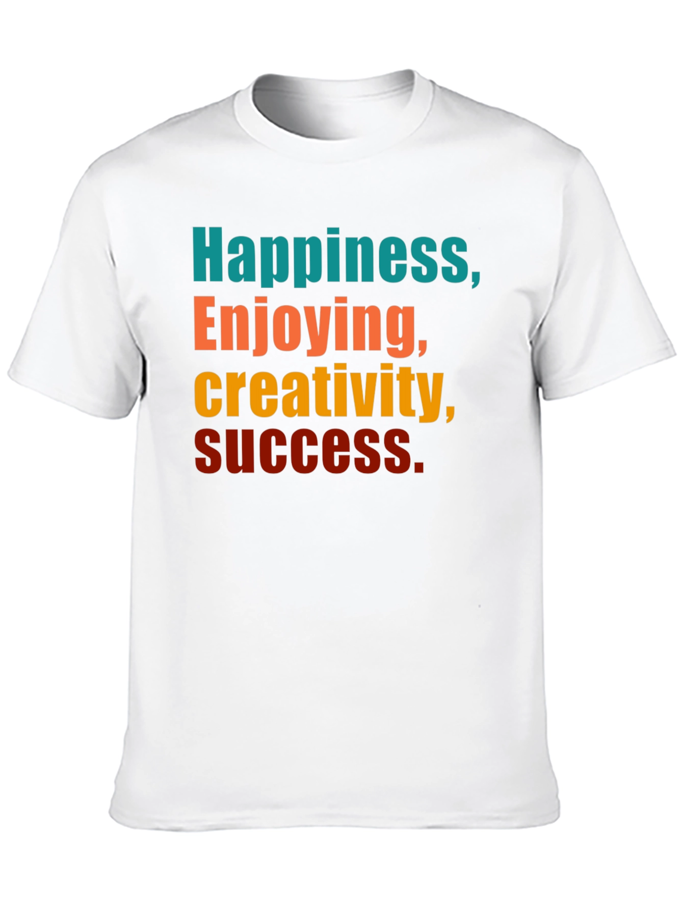 Happiness Creativity Success Graphic T-Shirt