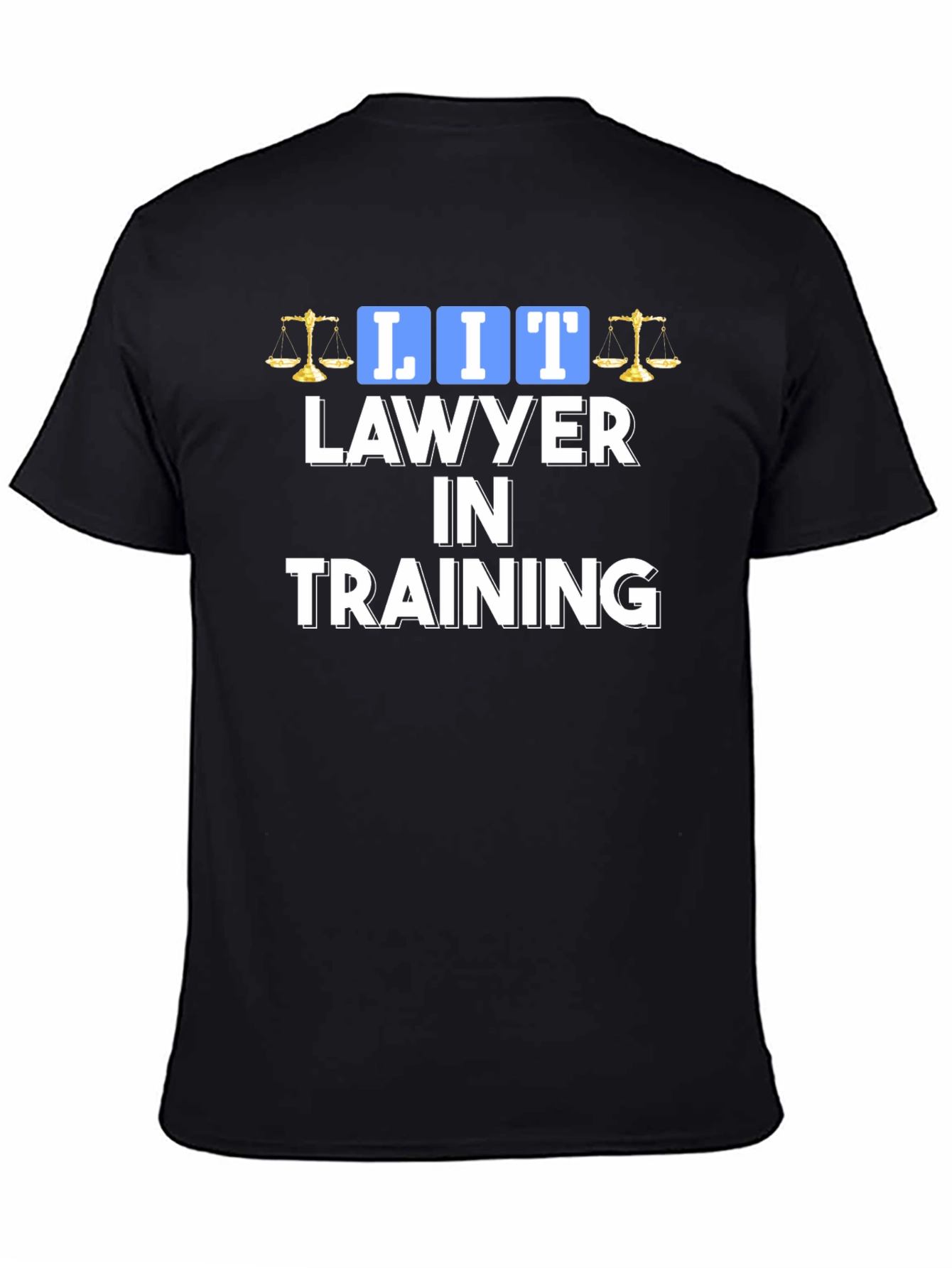 Lawyer in Training T-Shirt