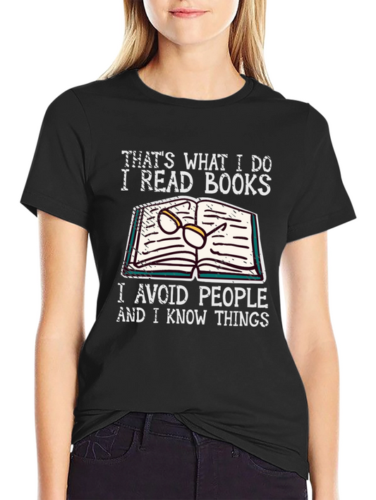 I Read Books T-Shirt