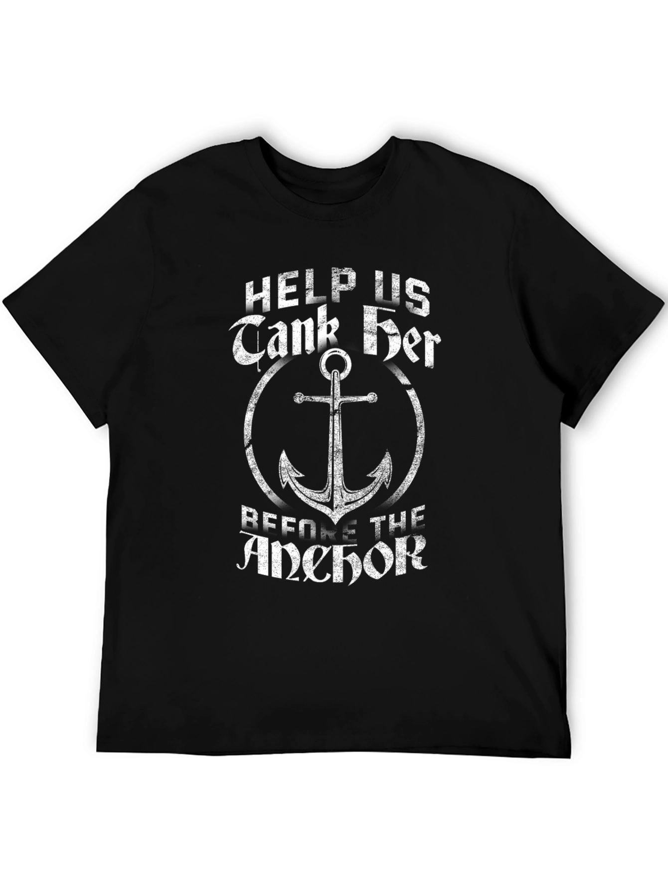 Tank Her Before The Anchor Black T-Shirt