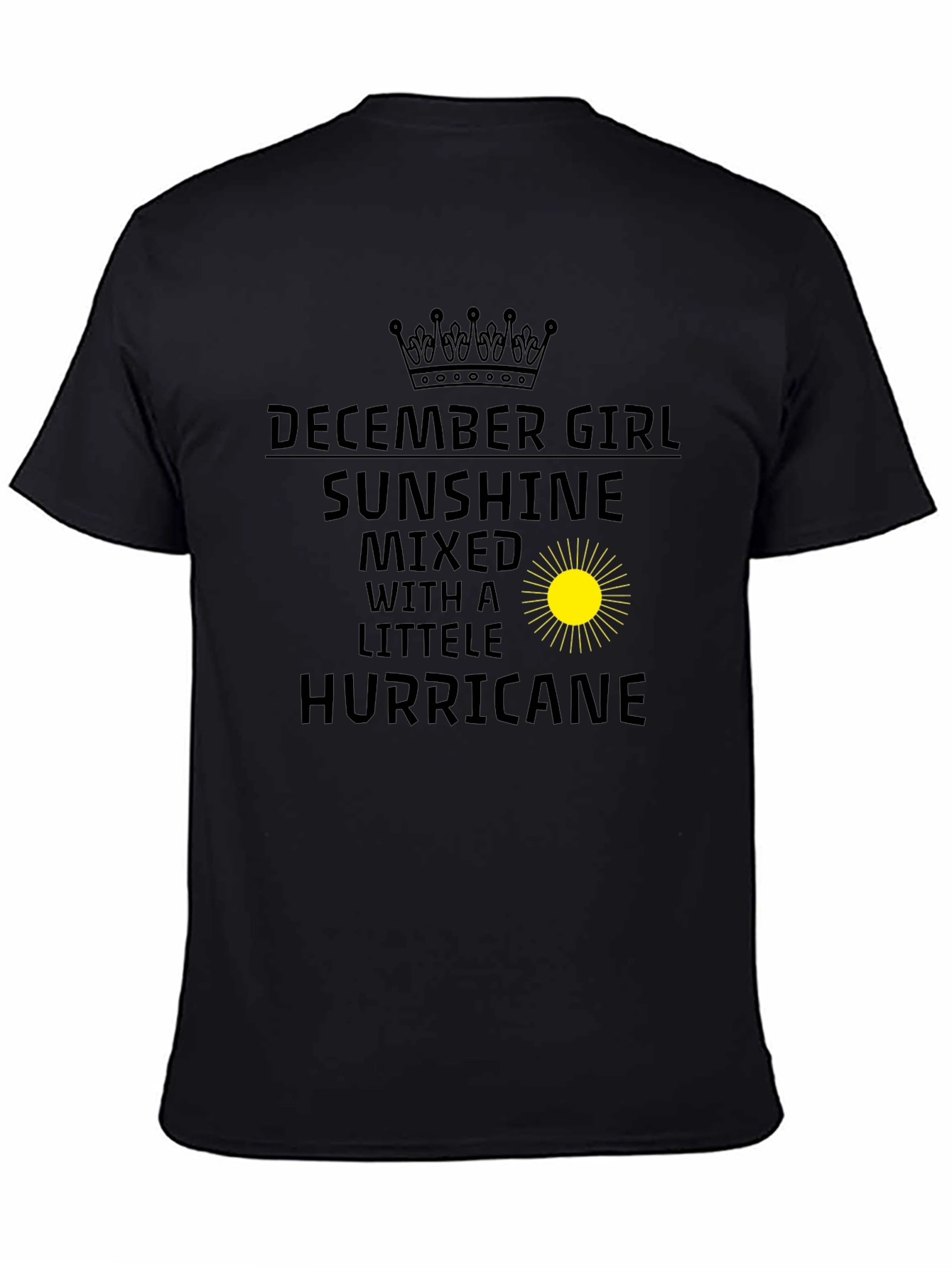 December Girl Sunshine Hurricane Black T-Shirt