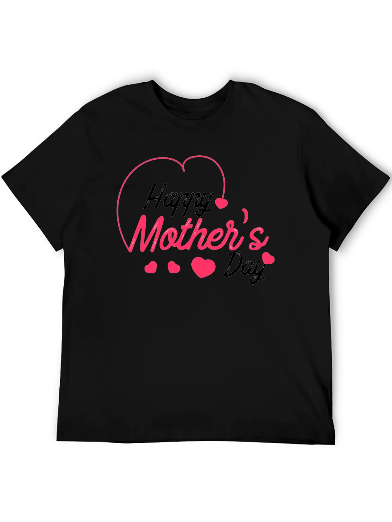 Happy Mothers Day Black T-Shirt