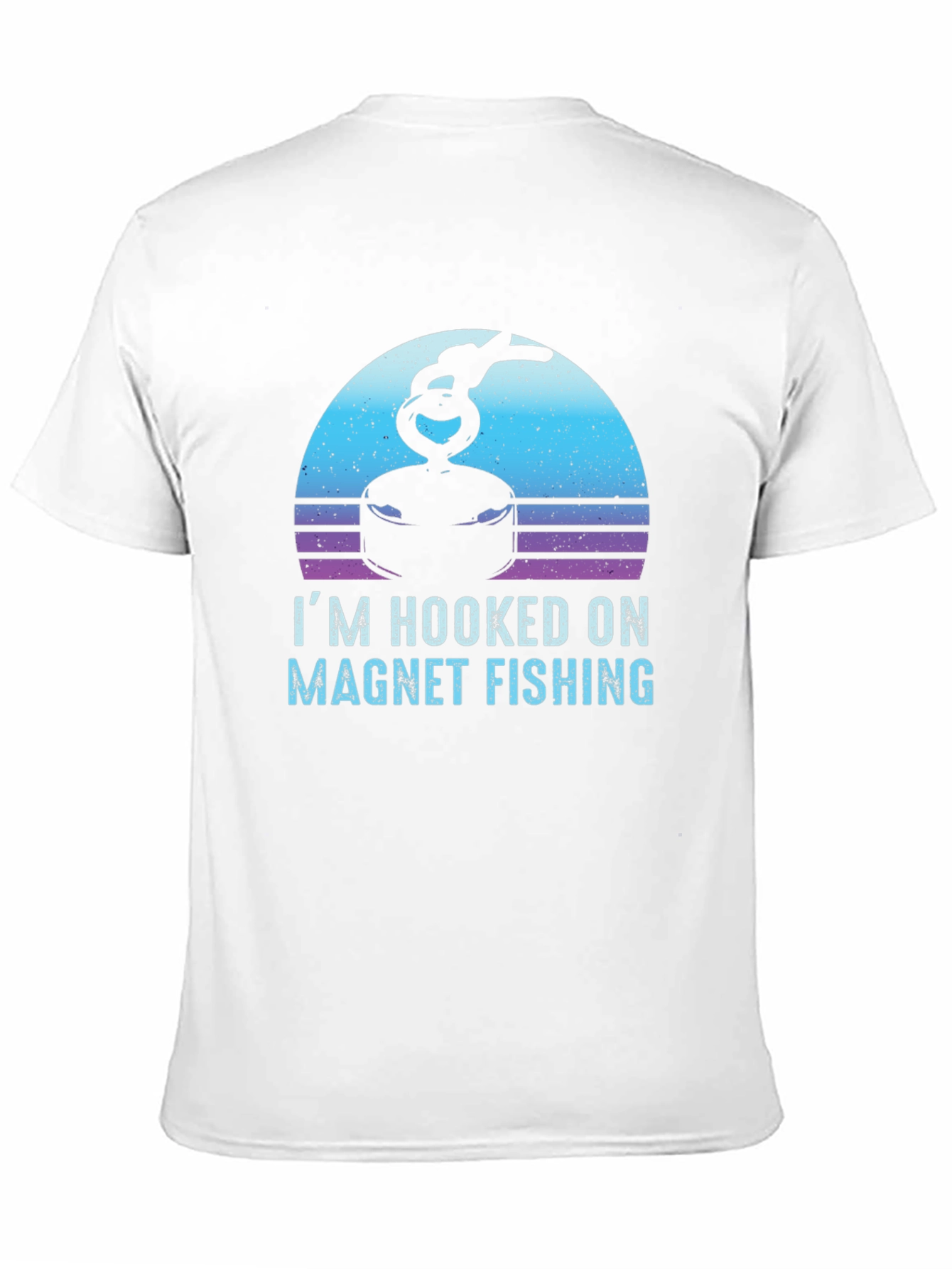 Im Hooked On Magnet Fishing T-Shirt