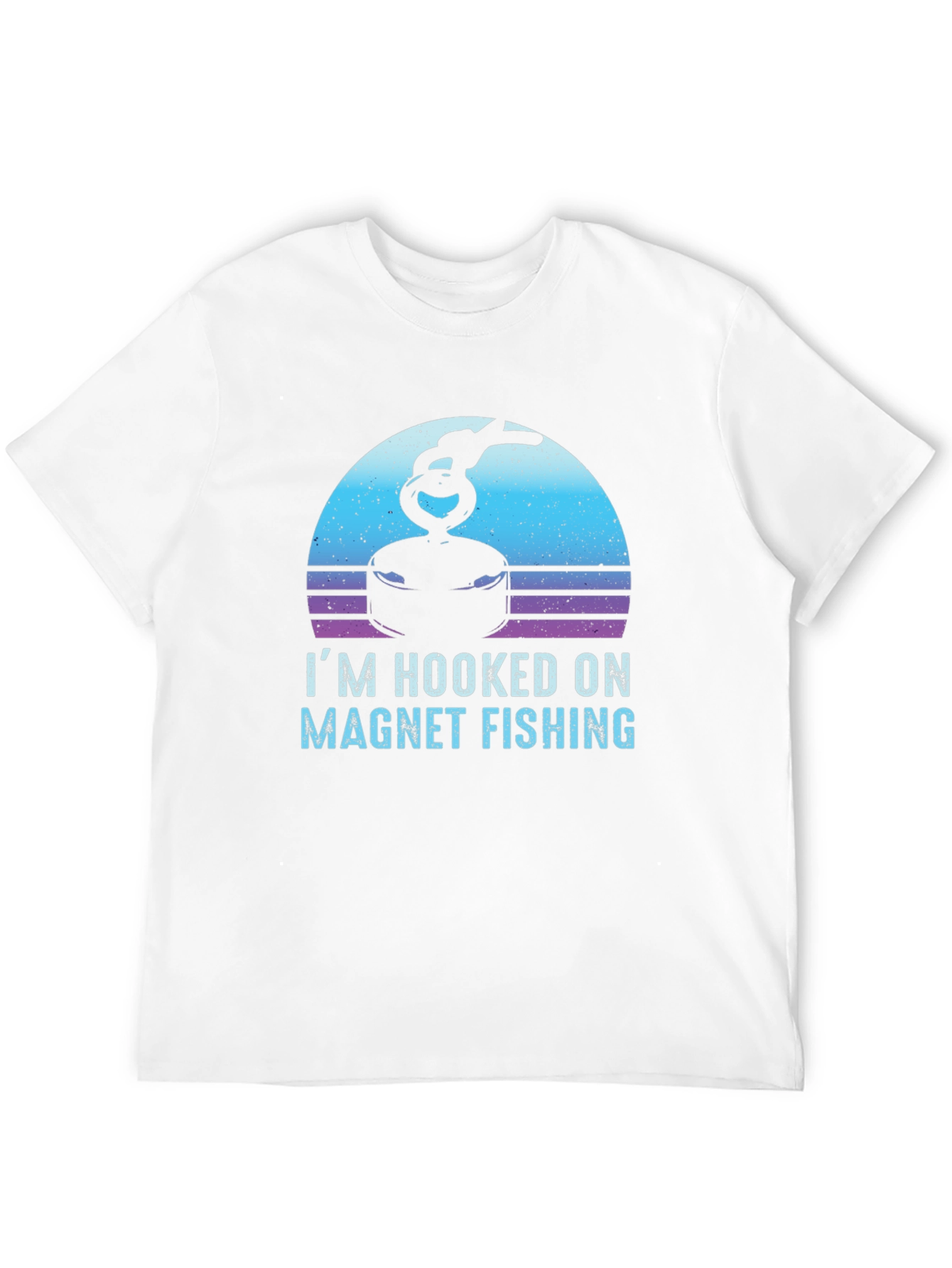 Im Hooked On Magnet Fishing T-Shirt