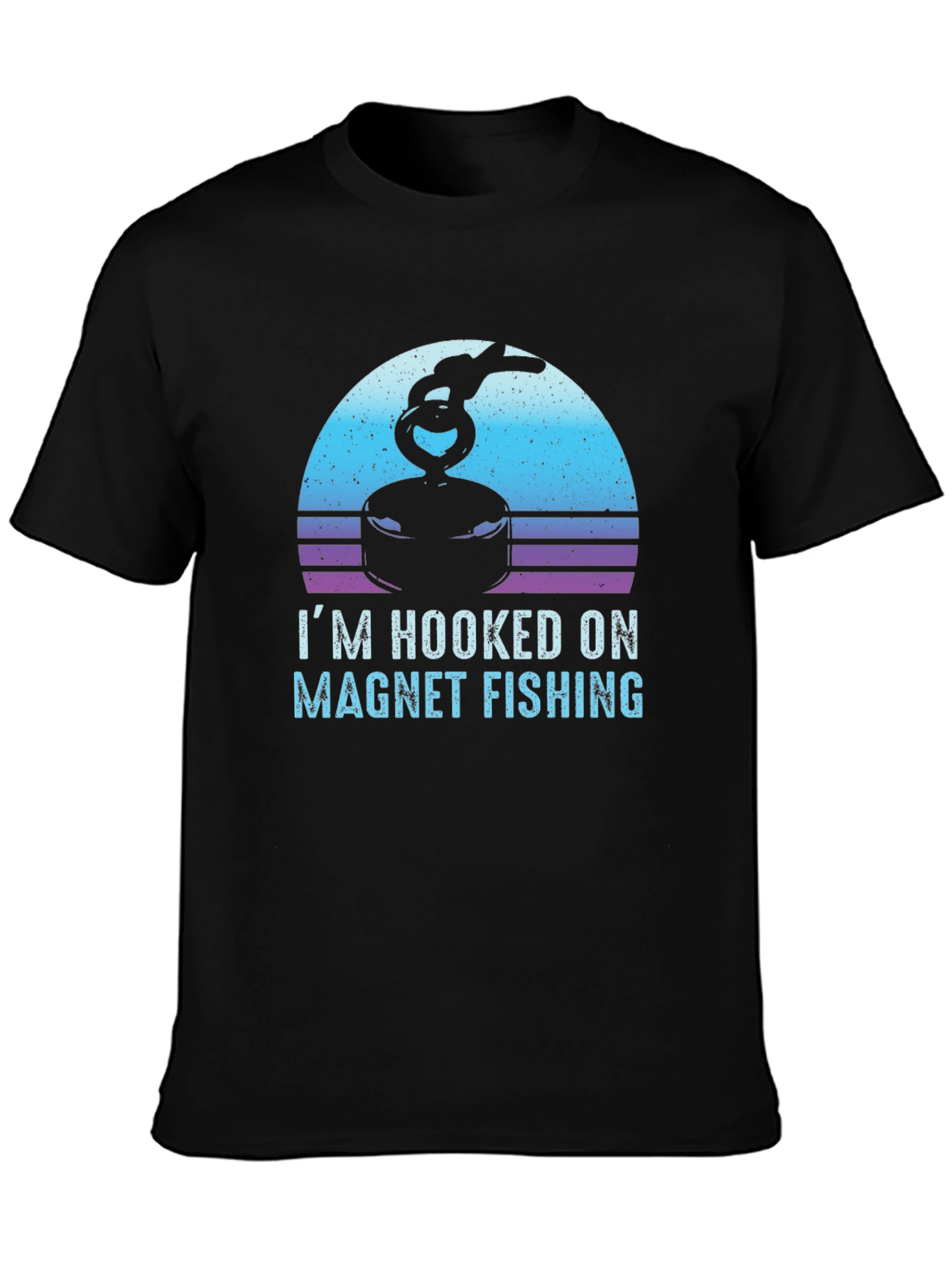 Im Hooked On Magnet Fishing T-Shirt