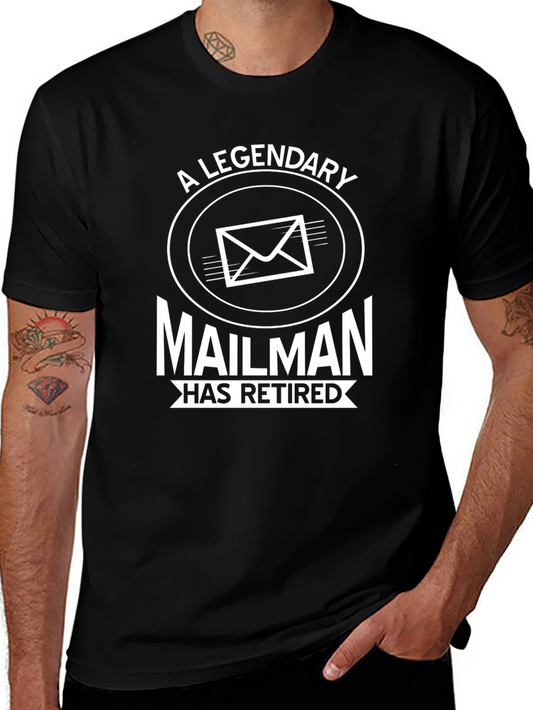 Legendary Retired Mailman T-Shirt