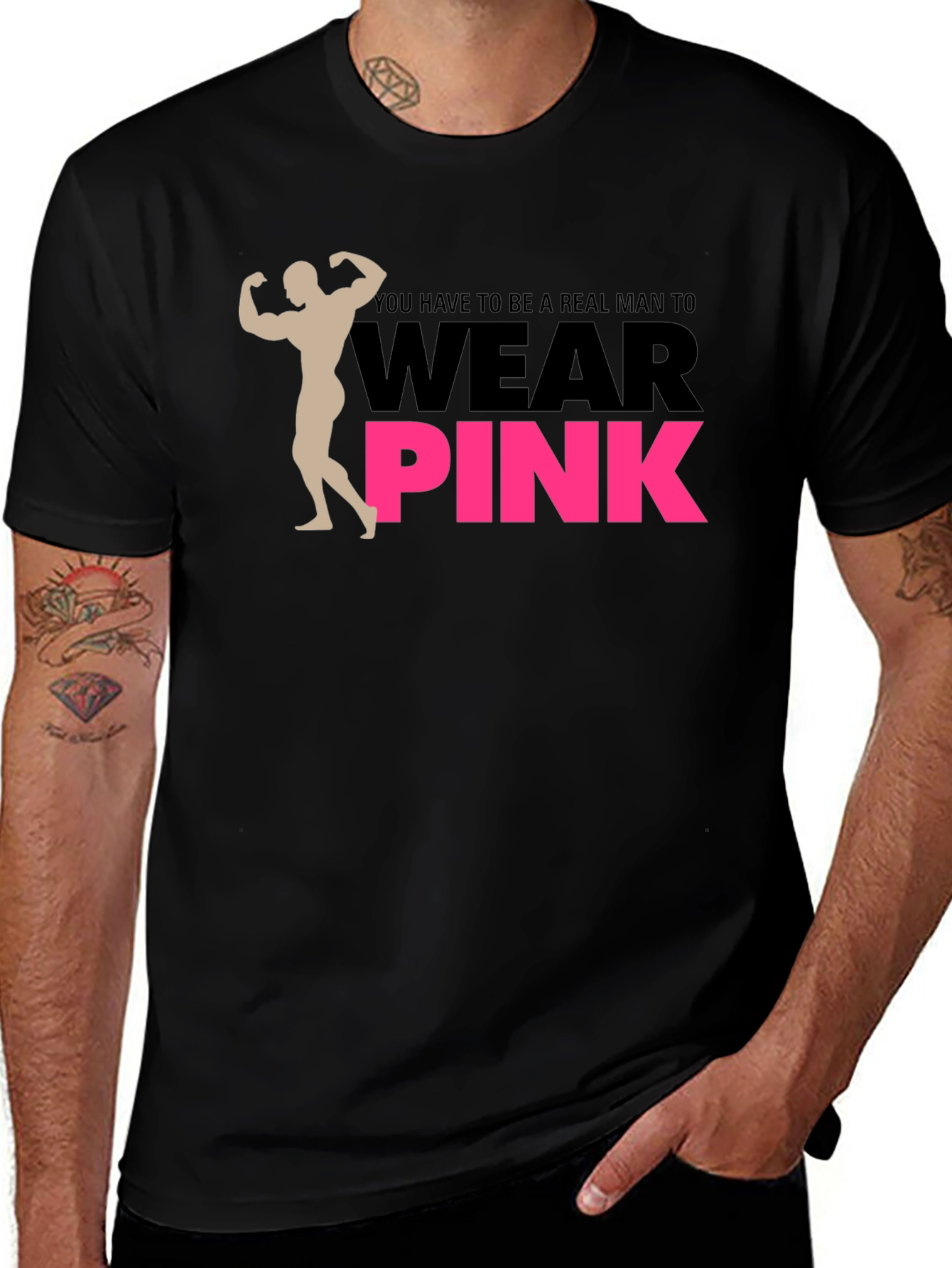 Real Man Wear Pink T-Shirt