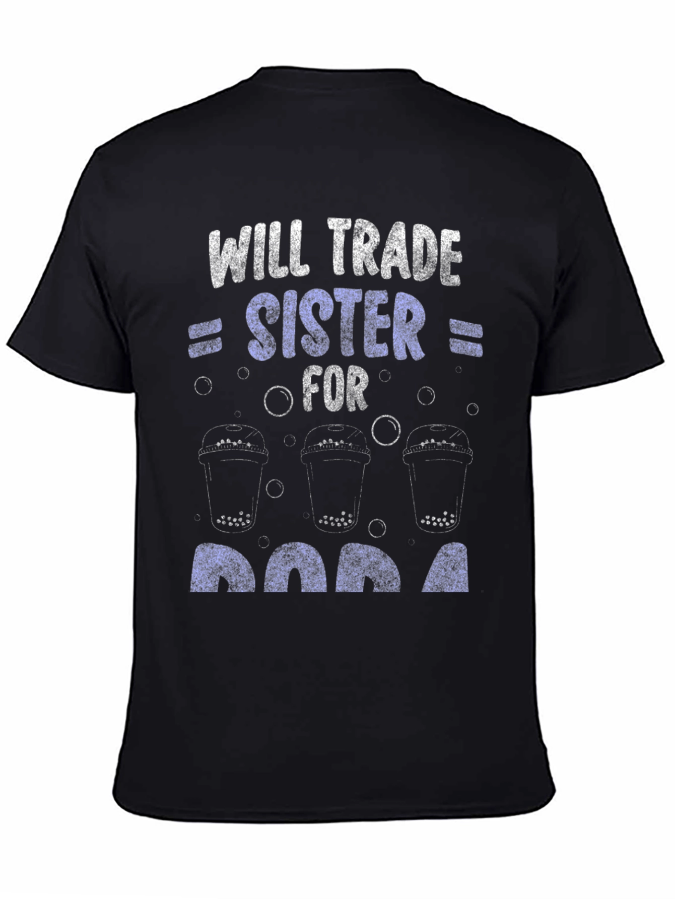Will Trade Sister For Boba T-Shirt