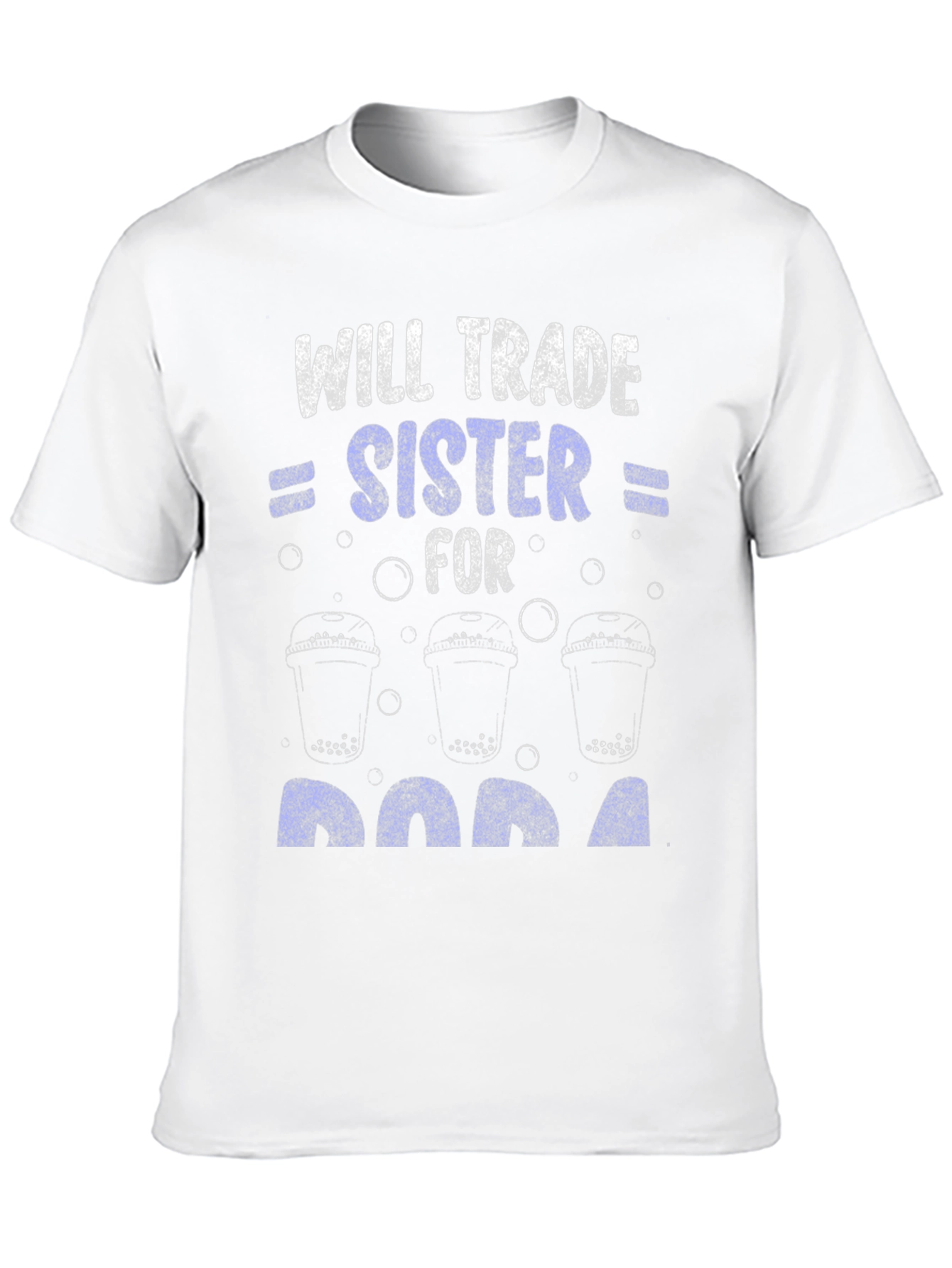 Will Trade Sister For Boba T-Shirt