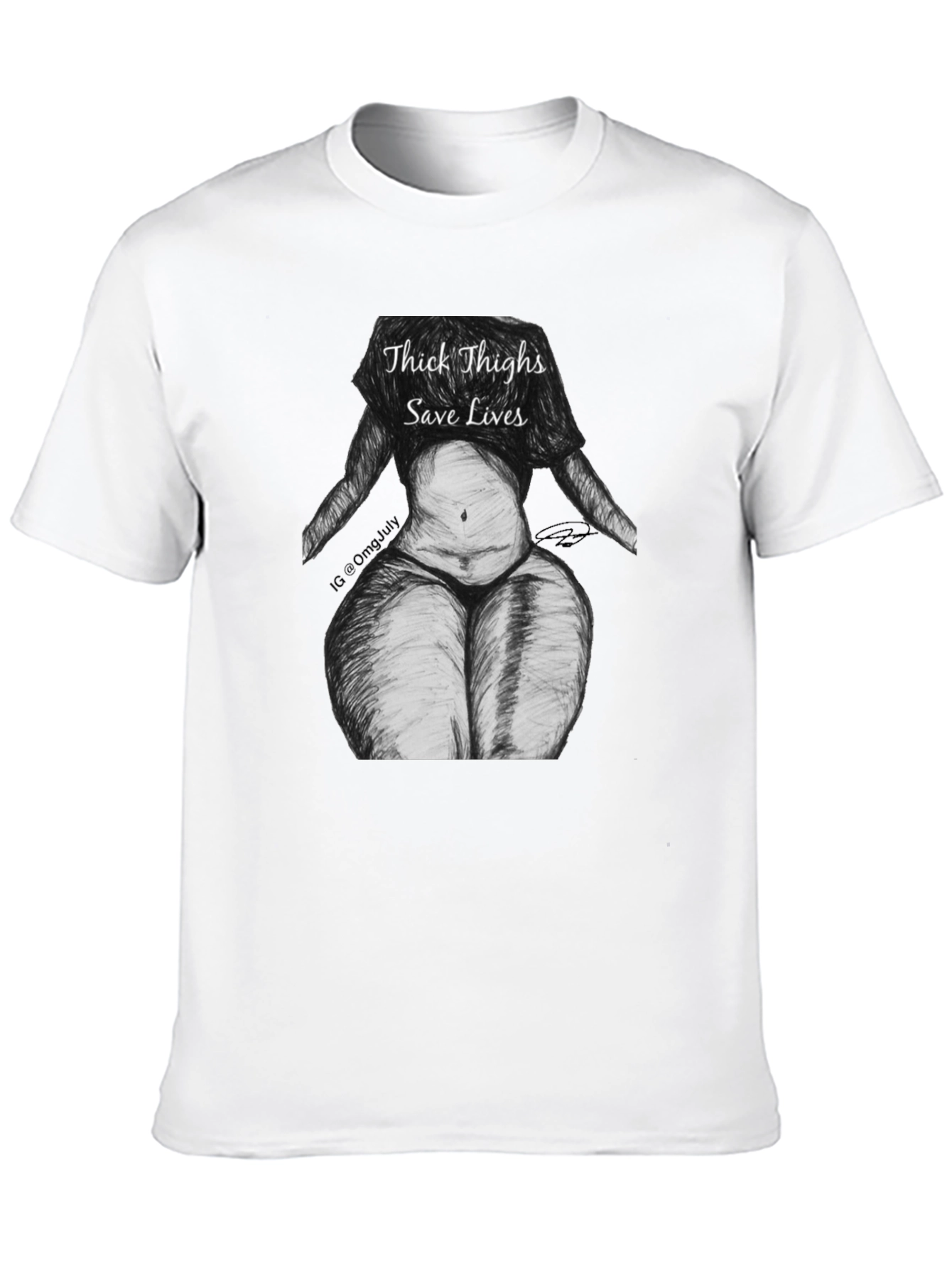 Thick Thighs Save Lives Graphic T-Shirt