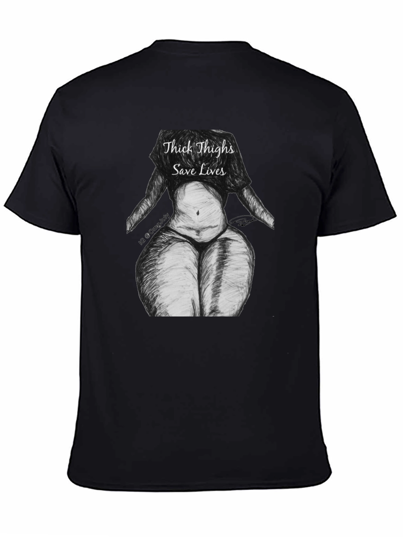Thick Thighs Save Lives Graphic T-Shirt