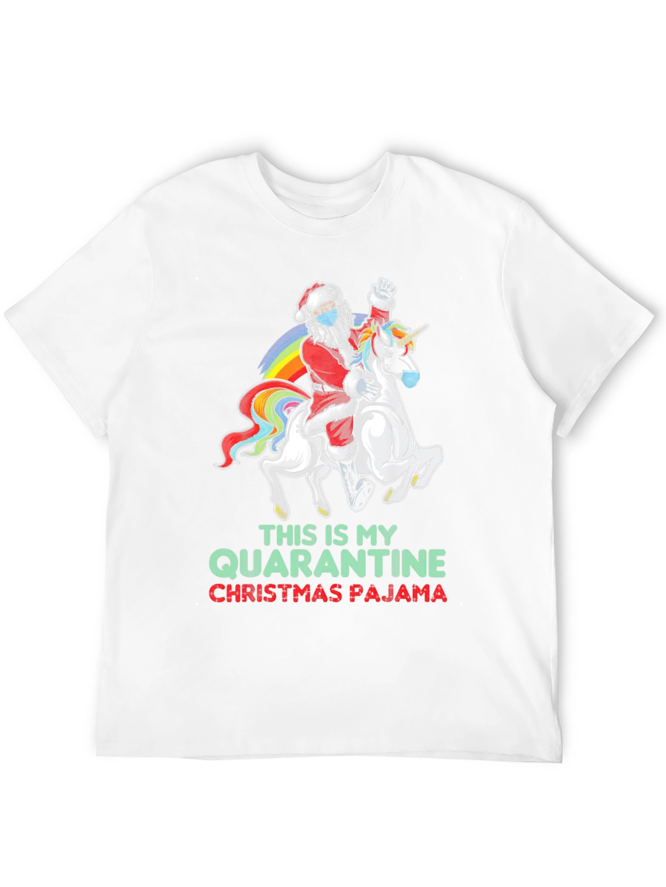Quarantine Christmas Pajama T-Shirt Santa Unicorn