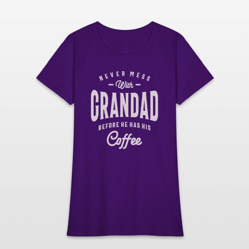 Never Mess With Grandad Before Coffee Grandpa