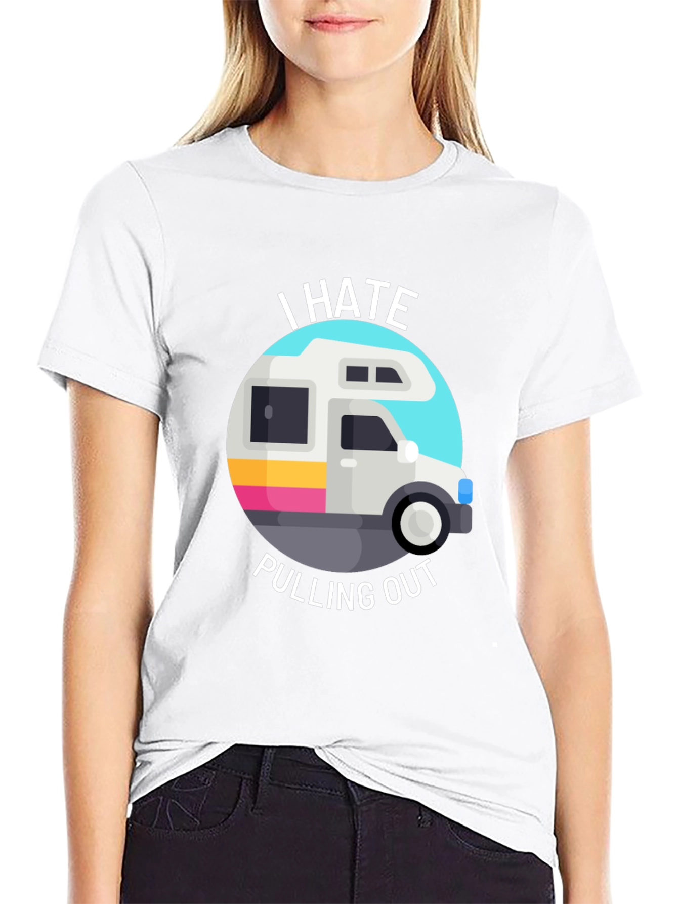I Hate Pulling Out T-Shirt Funny RV Camper Tee