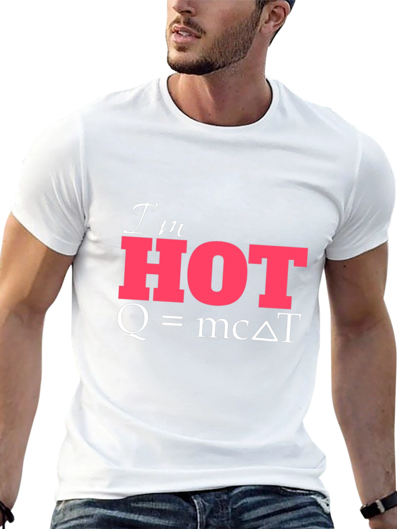 Im Hot Physics Formula T-Shirt