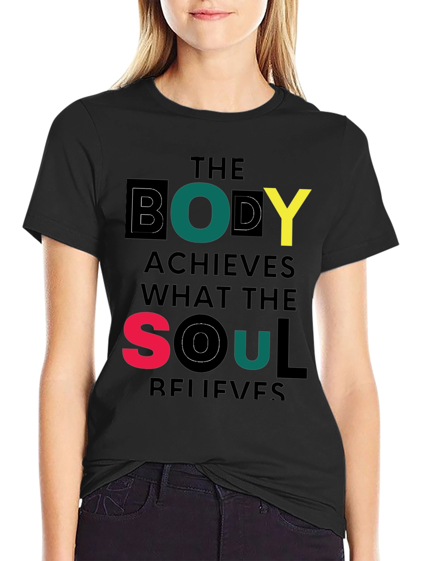 The Body Achieves Motivational T-Shirt