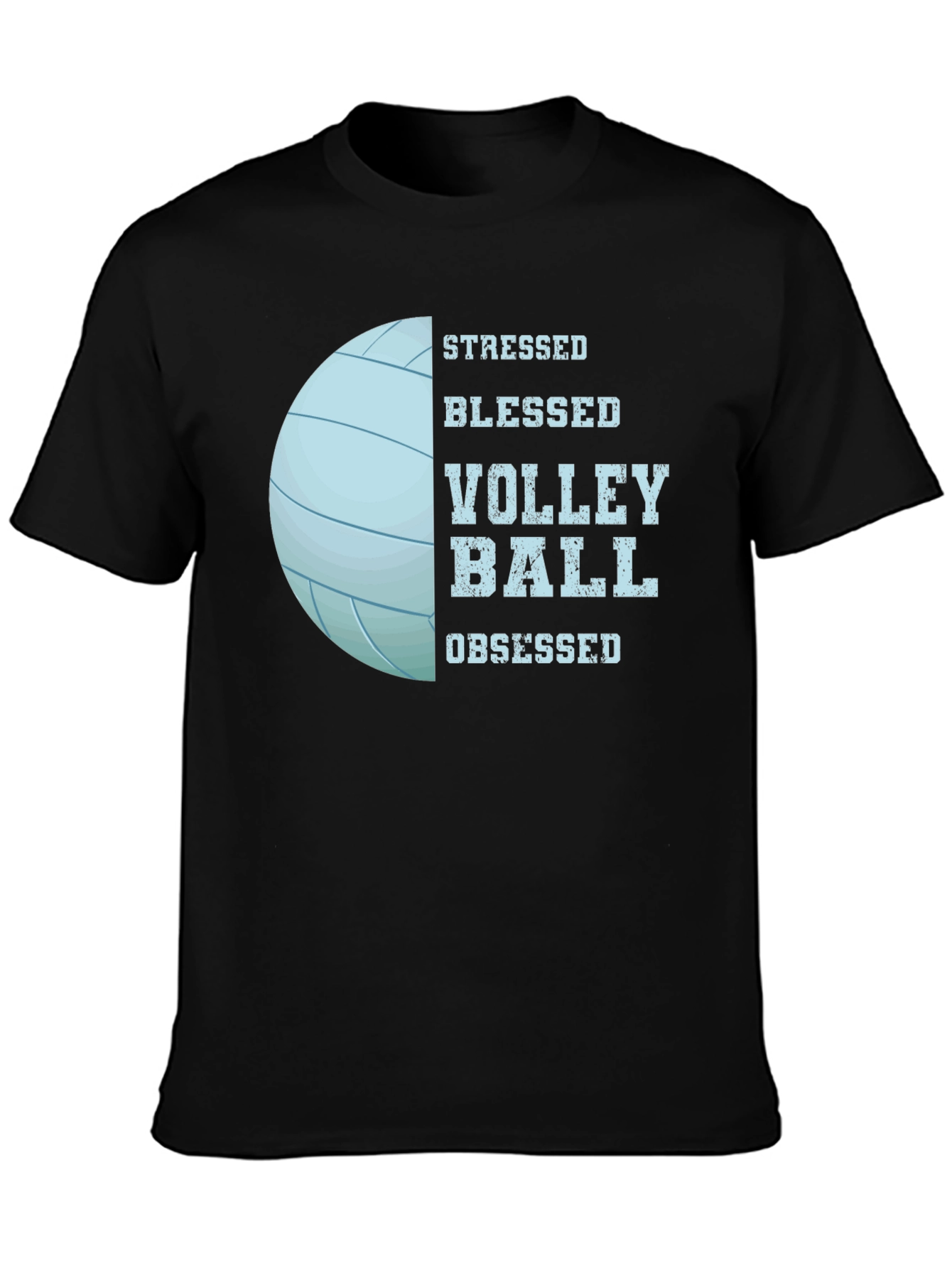 Stressed Blessed Volleyball Obsessed Black T-Shirt
