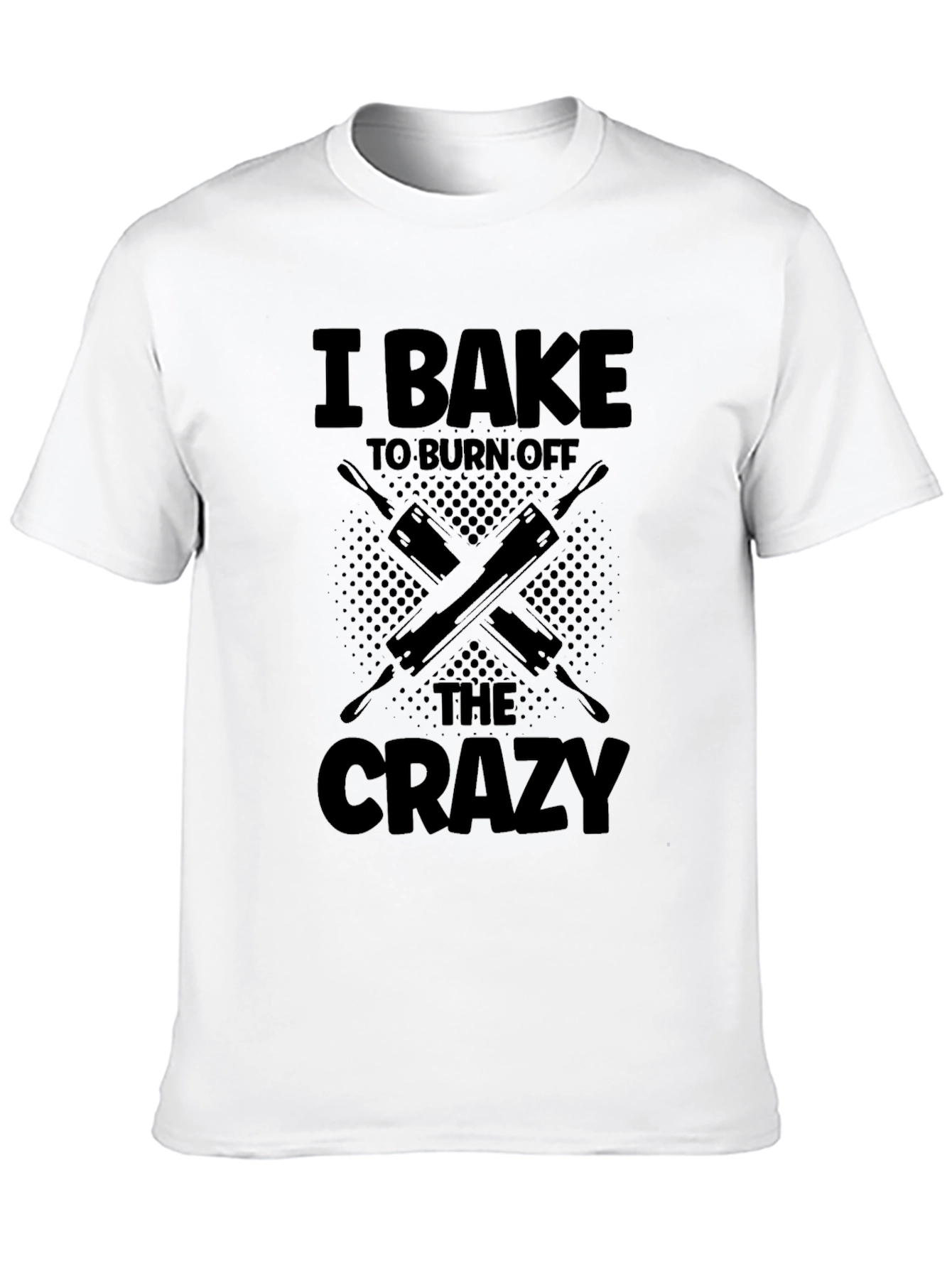 I Bake to Burn Off the Crazy Graphic Tee