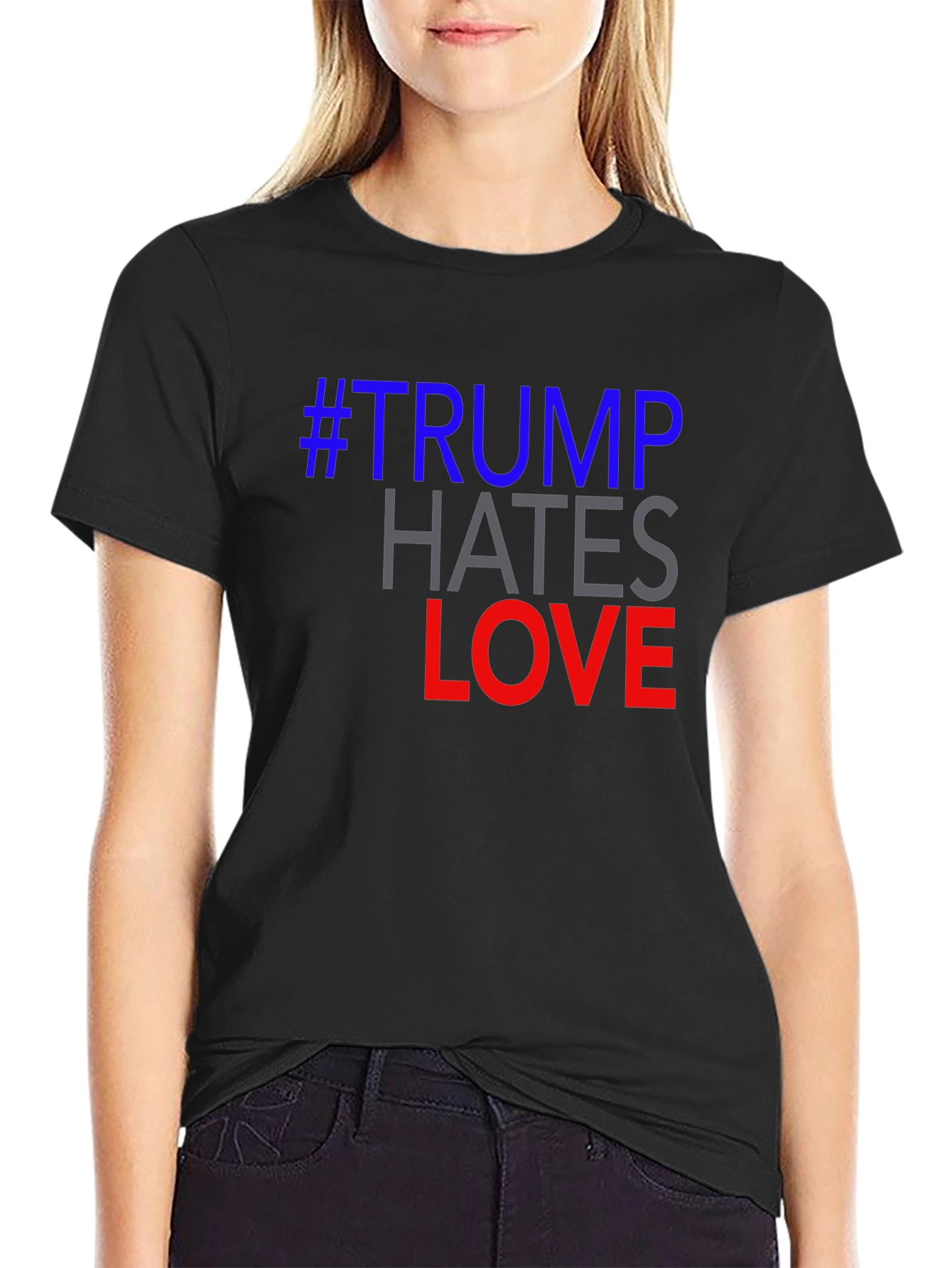 Political Slogan T-Shirt - #Trump Hates Love Graphic Tee